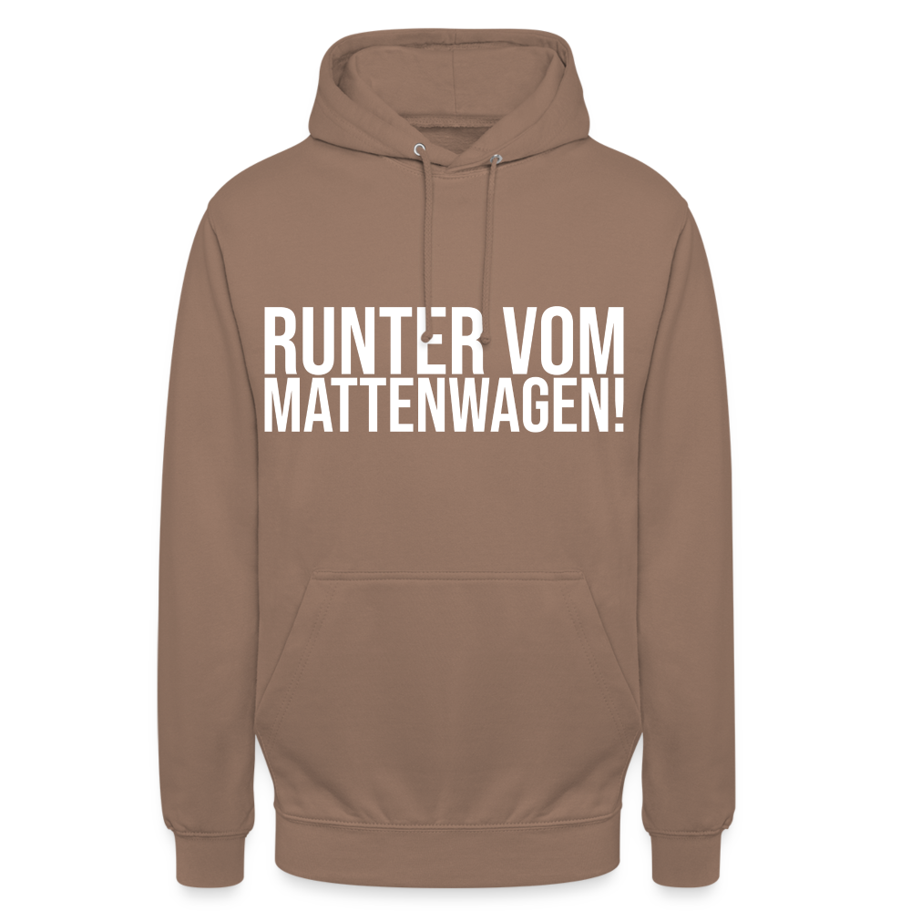 Runter vom mattenwagen - Unisex Hoodie - Mokka