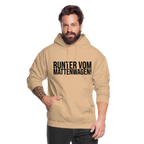 Runter vom Mattenwagen - Unisex Hoodie - Beige