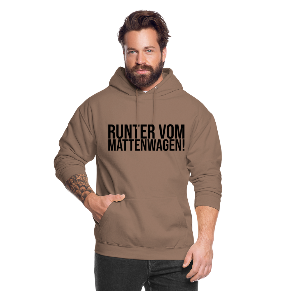 Runter vom Mattenwagen - Unisex Hoodie - Mokka