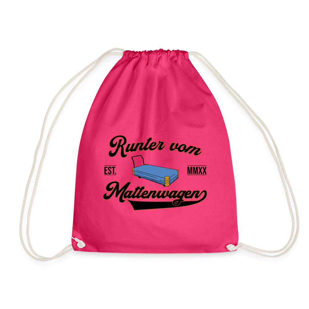 Runter vom Mattenwagen - Turnbeutel - Fuchsia