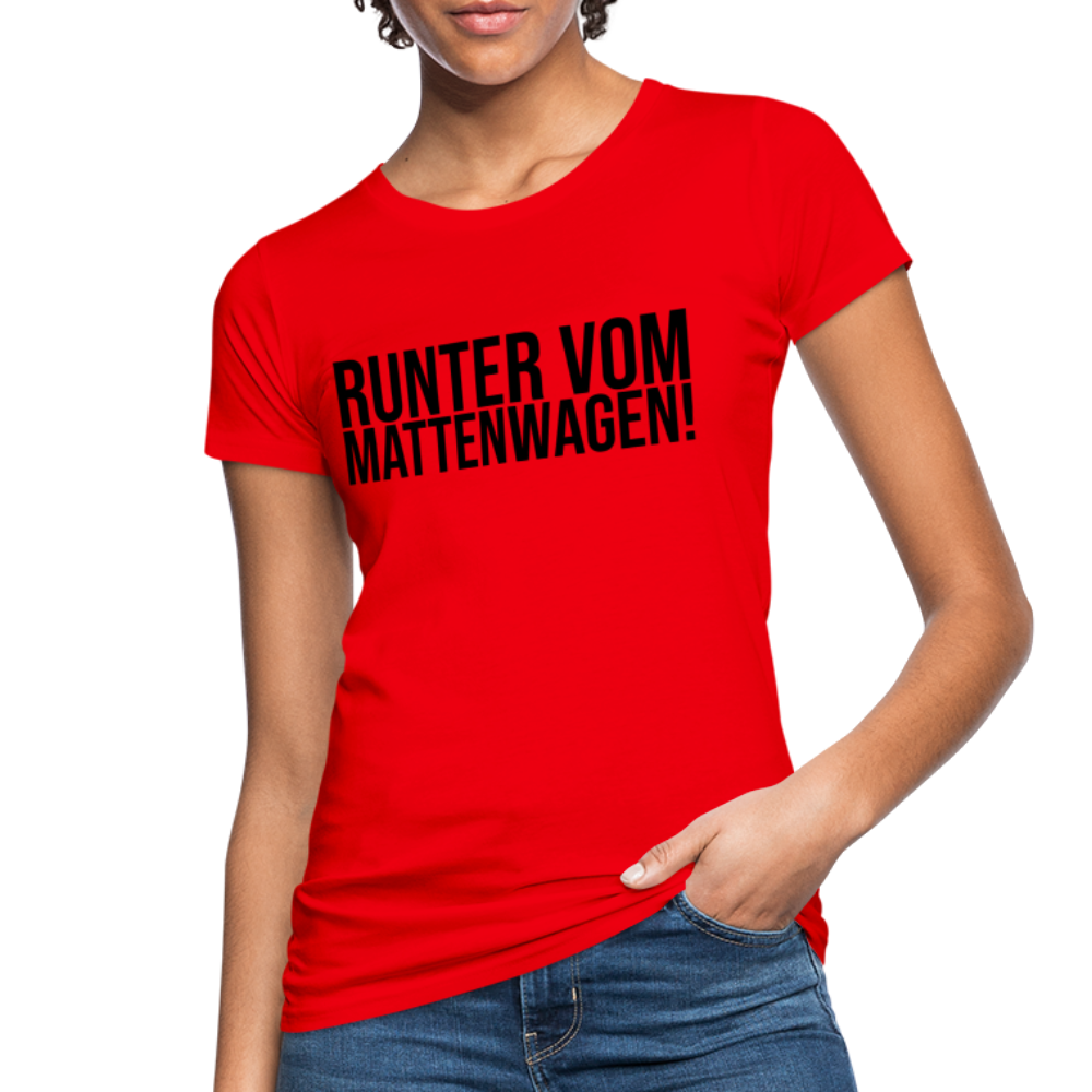 Mattenwagen - Frauen Bio-T-Shirt - Rot