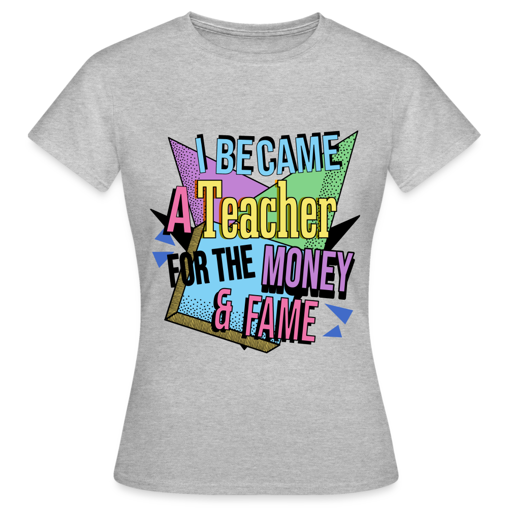 Money & Fame 90's - Frauen T-Shirt - Grau meliert