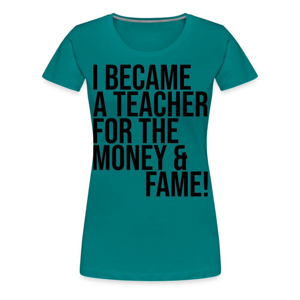 Money & Fame - Frauen Premium T-Shirt - Divablau
