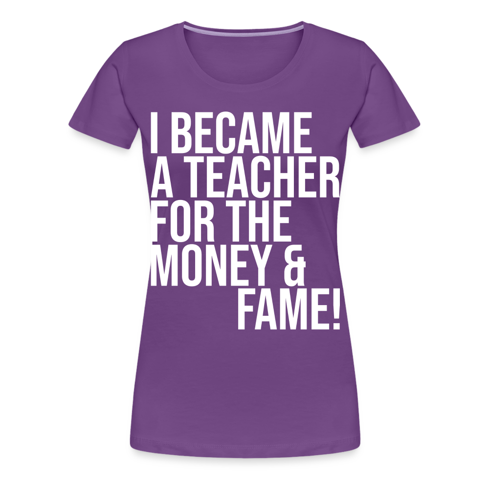 Money & Fame - Frauen Premium T-Shirt - Lila