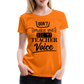 Teacher Voice - Frauen Premium T-Shirt - Orange