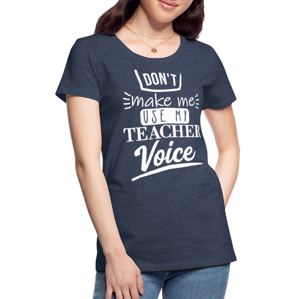 Teacher Voice - Frauen Premium T-Shirt - Blau meliert