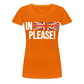 in english please! - Frauen Premium T-Shirt - Orange