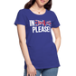 in english please! - Frauen Premium T-Shirt - Königsblau