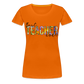 Best Teacher Ever - Frauen Premium T-Shirt - Orange