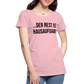 der Rest ist Hausaufgabe! - Frauen Premium T-Shirt - Hellrosa