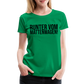 Runter vom Mattenwagen - Frauen Premium T-Shirt - Kelly Green