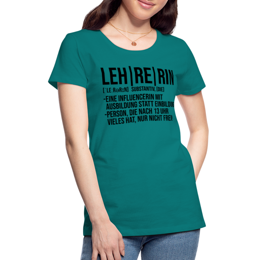 Lehrerin - Frauen Premium T-Shirt - Divablau