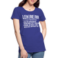 Lehrerin - Frauen Premium T-Shirt - Königsblau