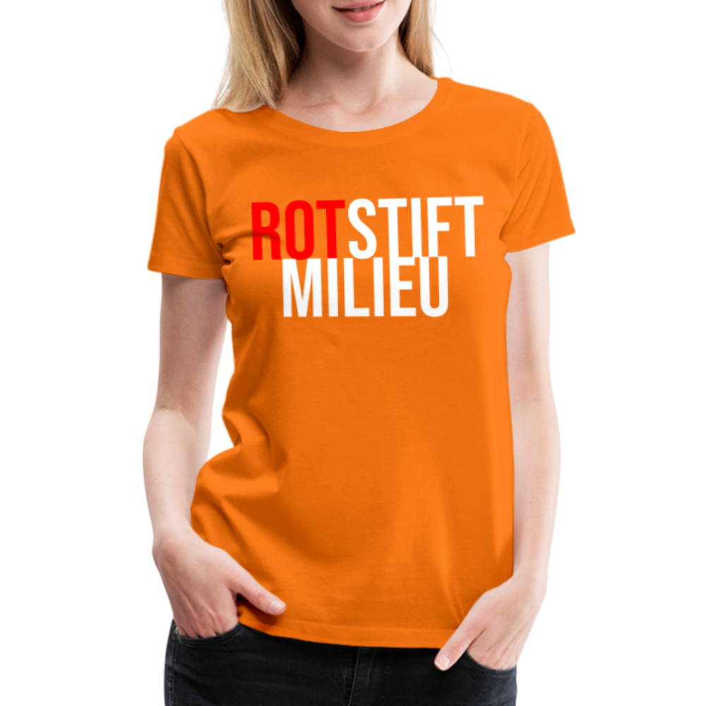 Rotstiftmilieu - Frauen Premium T-Shirt - Orange