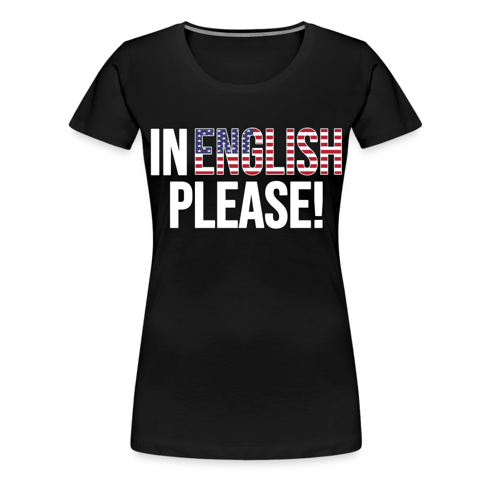 In English Please! - Frauen Premium T-Shirt - Schwarz