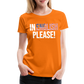 In English Please! - Frauen Premium T-Shirt - Orange