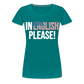 In English Please! - Frauen Premium T-Shirt - Divablau