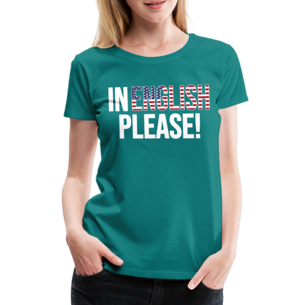 In English Please! - Frauen Premium T-Shirt - Divablau