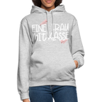 Eine Frau mit Klasse - Hoodie - Hellgrau meliert