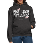 Eine Frau mit Klasse - Hoodie - Anthrazit