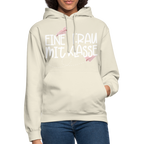 Eine Frau mit Klasse - Hoodie - Vanille-Milchshake