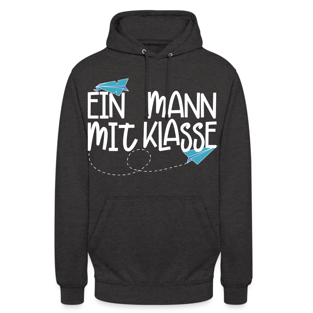 Ein Mann mit Klasse - Hoodie - Anthrazit
