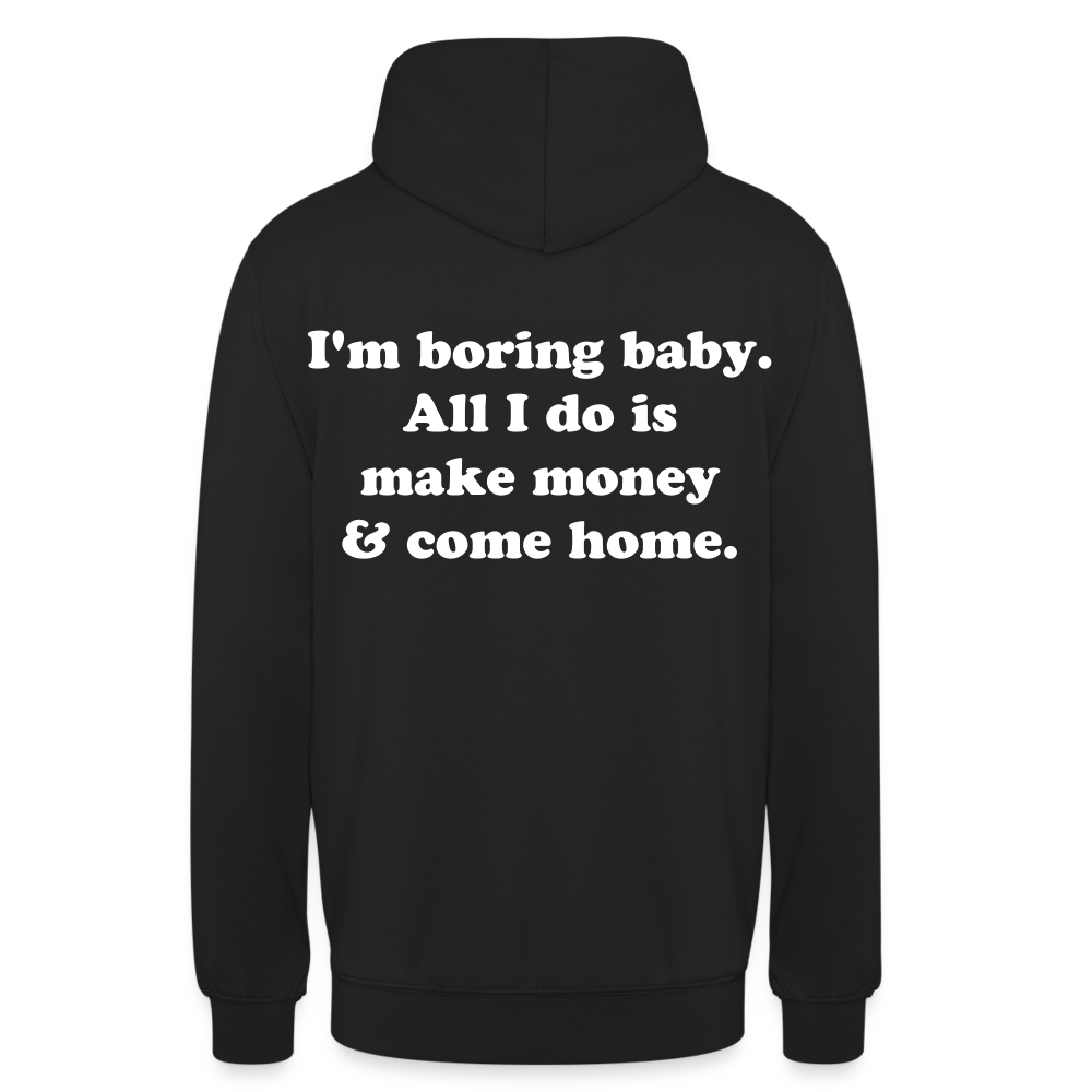 I'm boring baby. - Schwarz