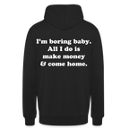 I'm boring baby. - Schwarz
