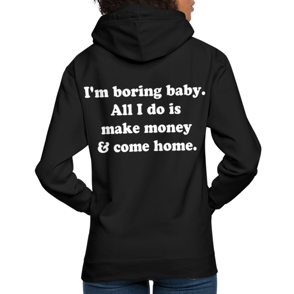 I'm boring baby. - Schwarz