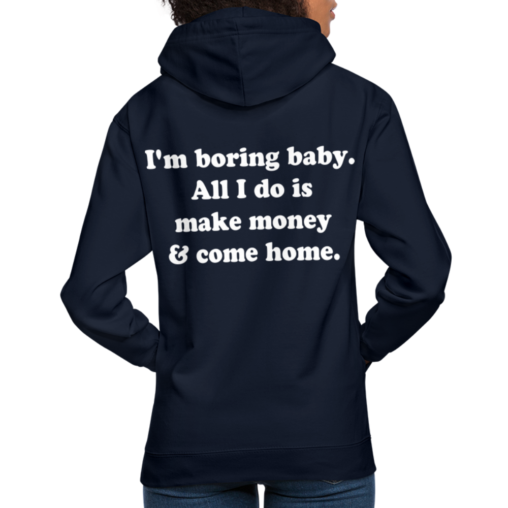 I'm boring baby. - Navy