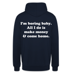 I'm boring baby. - Navy