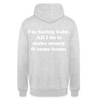 I'm boring baby. - Hellgrau meliert