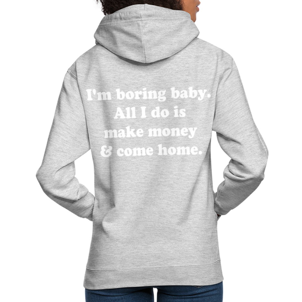 I'm boring baby. - Hellgrau meliert