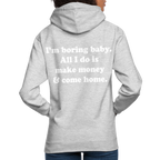 I'm boring baby. - Hellgrau meliert