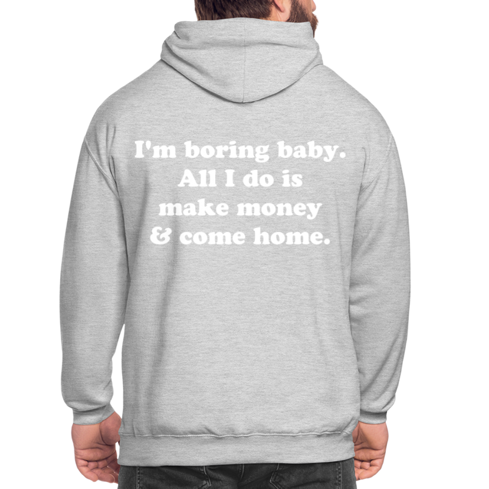 I'm boring baby. - Hellgrau meliert