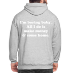 I'm boring baby. - Hellgrau meliert