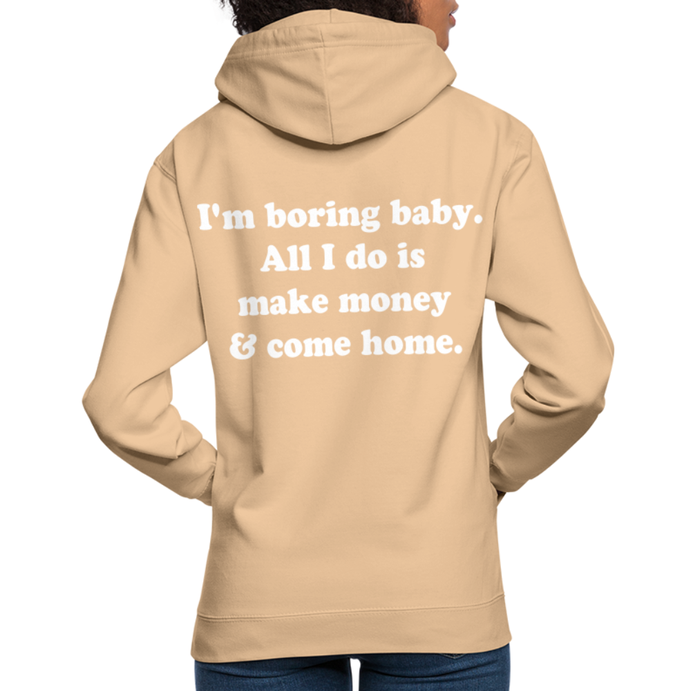 I'm boring baby. - Beige