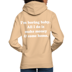 I'm boring baby. - Beige