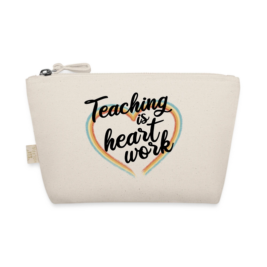 Teaching is heart work - pencil case 