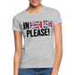 In english please - Frauen T-Shirt - Grau meliert