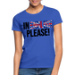 In english please - Frauen T-Shirt - Royalblau