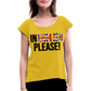 In english please - Frauen T-Shirt mit gerollten Ärmeln - Senfgelb