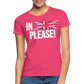 In english please! (weiß) - Frauen T-Shirt - Azalea