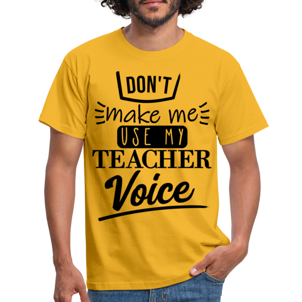 Teacher Voice - Männer T-Shirt - Gelb