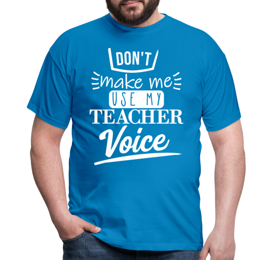 Teacher Voice - Männer T-Shirt - Royalblau