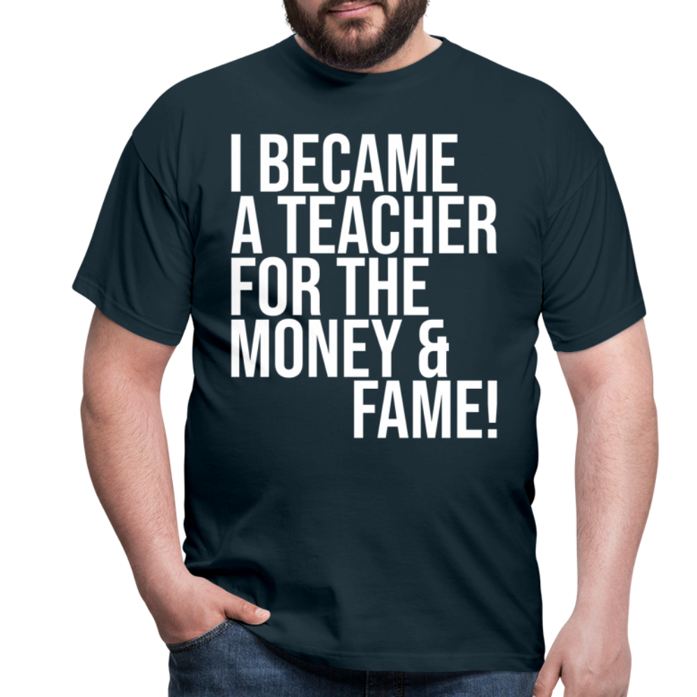 Money & Fame - Männer T-Shirt - Navy