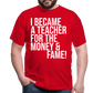 Money & Fame - Männer T-Shirt - Rot