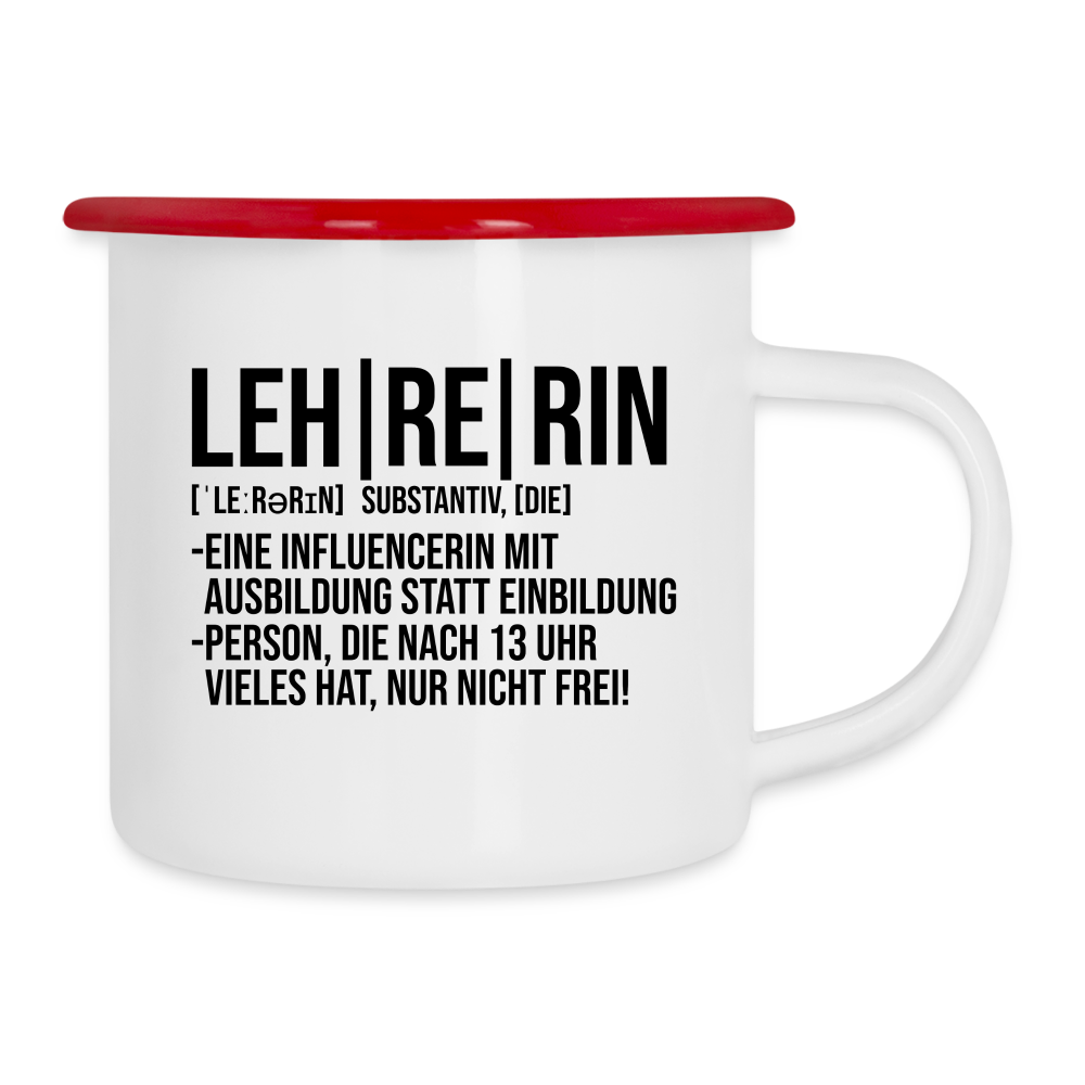Leh-re-rin - Emaille-Tasse - Weiß/Rot