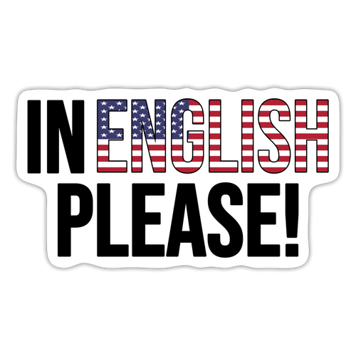 In english please! - Sticker - Mattweiß