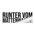 Runter vom Mattenwagen - Sticker - Transparent glänzend